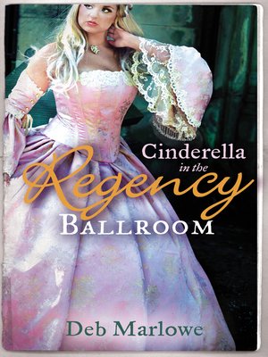 cover image of Cinderella in the Regency Ballroom